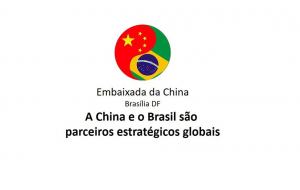 defesanet brasil china nota embaixada da china a china e o brasil sao parceiros estrategicos globais