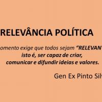 Gen Ex Pinto Silva - RELEVÂNCIA POLÍTICA