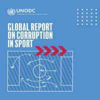 UNODC - Corrupção no esporte: apostas ilegais somam US$ 1,7 trilhão por ano