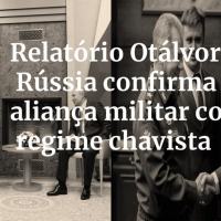 Relatório Otálvora: Rússia confirma aliança militar com regime chavista