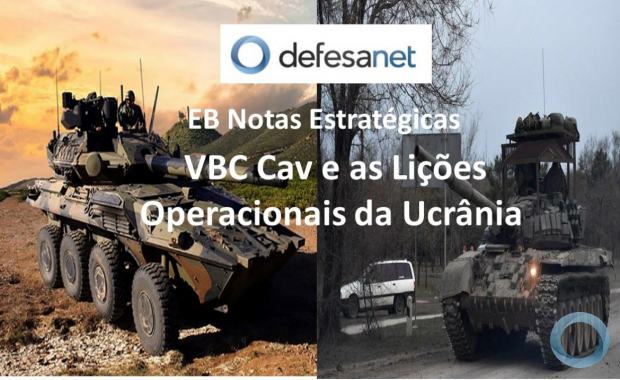 EB Notas Estrat?gicas - VBC Cav e as Li??es Operacionais da Ucr?nia