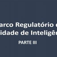 MRAI - Fábio C. Pereira - Parte III - O Marco Regulatório da Atividade de Inteligência 